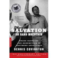 Salvation on Sand Mountain: Snake Handling and Redemption in Southern Appalachia Covington DennisPaperback