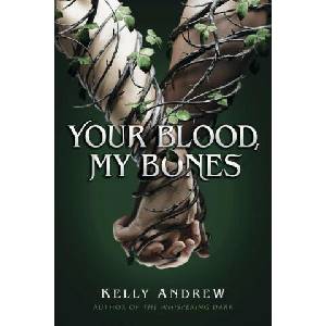 Your Blood, My Bones (ISBN: 9781338885071)