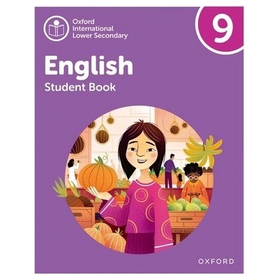 Oxford International Lower Secondary English: Student Book 9