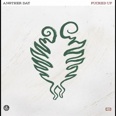 Fucked Up - Another Day LP