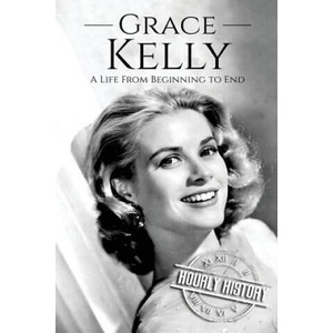 Grace Kelly | Hourly History (2017)