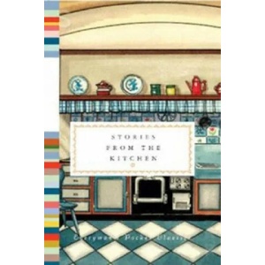 Stories from the Kitchen | Diana Secker Tesdell (2015)