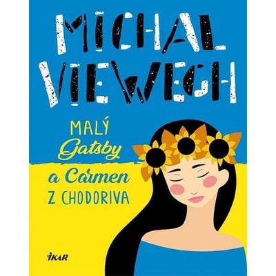 Small Gatsby a Carmen z Chodorova - Viewegh Michal