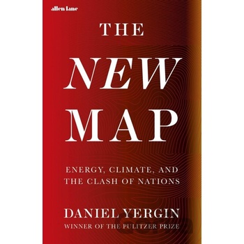 The New Map - Daniel Yergin