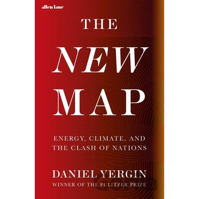The New Map - Daniel Yergin