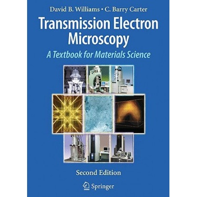Transmission Electron Microscopy - A Textbook for Materials SciencePevná vazba