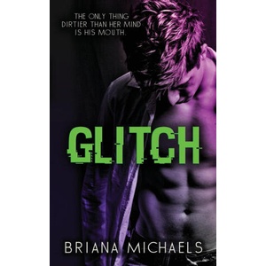 Glitch | Briana Michaels (2022)