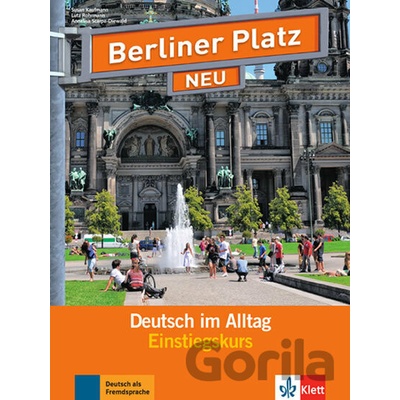 Berliner Platz Neu - Deutsch im Alltag - Lutz Rohrmann, A Scarpa-Diewald