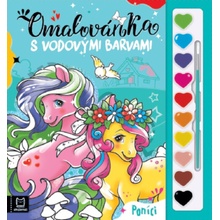 Omalovánka s vodovými barvami Poníci Sylwia Filipczak Anna Podgórska