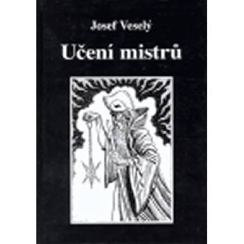 Učení mistrů - Veselý Josef