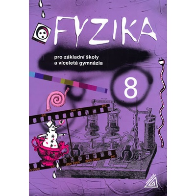 Fyzika 8 pro základní školy a víceletá gymnázia - M. Macháček