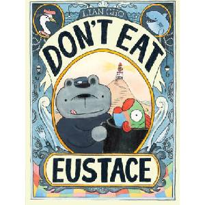 Don't Eat Eustace | Lian Cho (2025)
