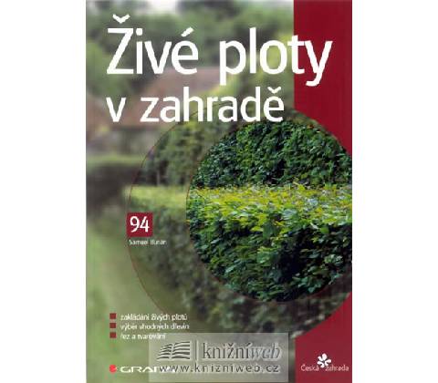 Živé ploty v zahradě