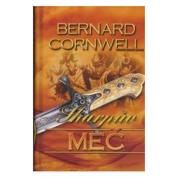 Sharpův meč - Bernard Cornwell
