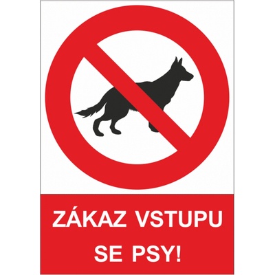 Bezpečnostní značky ztc005 Zákaz vstupu se psy! A4 plast