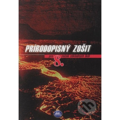 Prírodopisný zošit pre 8. ročník ZŠ