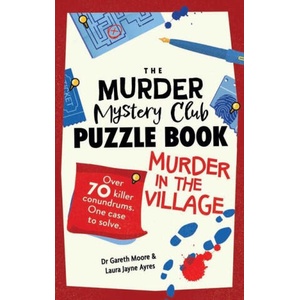The Murder Mystery Puzzle Book | Laura Jayne Ayres (ISBN: 9781524896201)