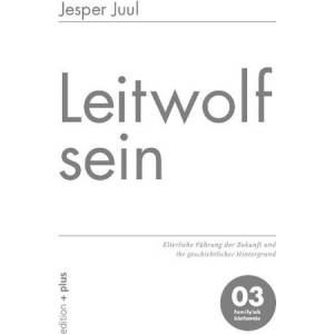 Leitwolf sein (ISBN: 9783935758567)