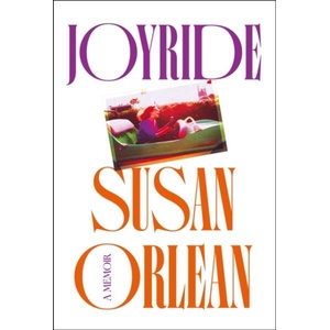 Joyride | Susan Orlean (ISBN: 9781838955496)