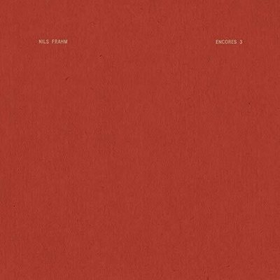 FRAHM, NILS - ENCORES 3