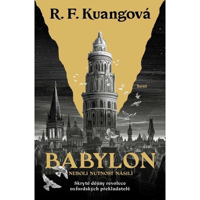 Kuangová, R. F. - Babylon neboli nutnost násilí