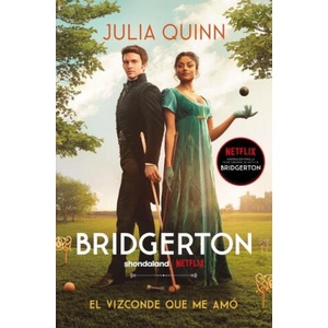 EL VIZCONDE QUE ME AMO (BRIDGERTON 2) | QUINN, JULIA (ISBN: 9788416622948)