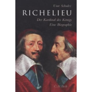 Richelieu | Uwe Schultz (ISBN: 9783406679544)