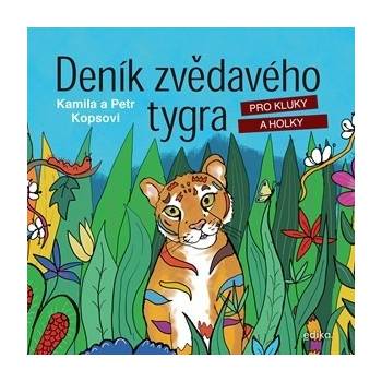 Deník zvědavého tygra