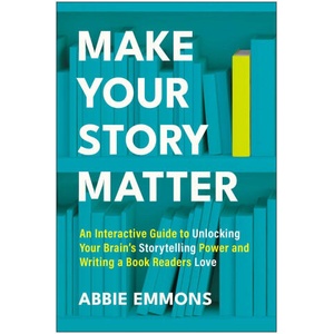 Make Your Story Matter (ISBN: 9781637748909)