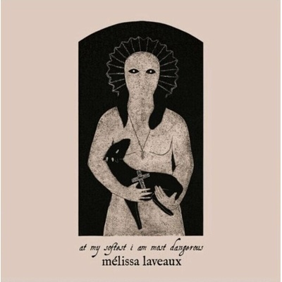 Melissa Laveaux - At My Softest I Am Most Dangerous CD