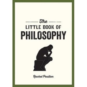 Little Book of Philosophy | Rachel Poulton (2019)
