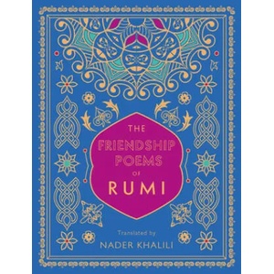 Friendship Poems of Rumi (ISBN: 9781577152194)