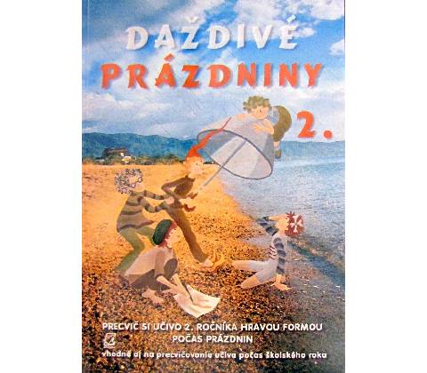 Daždivé prázdniny II. Ingrid Simaničová