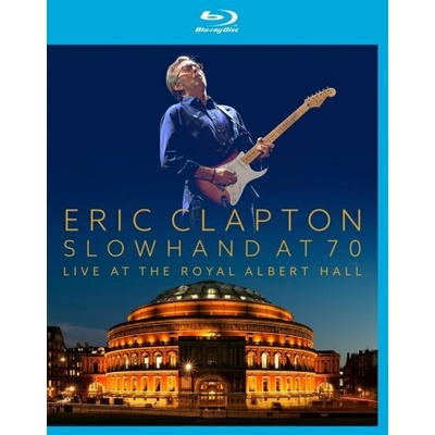CLAPTON ERIC: SLOWHAND AT 70 LIVE AT THE ROYAL ALBERT BD