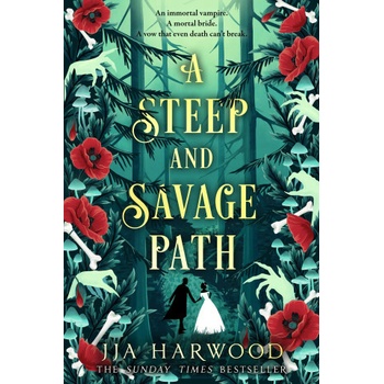 Steep and Savage Path