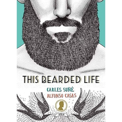 This Bearded Life - Carles Sune, Alfonso Casas