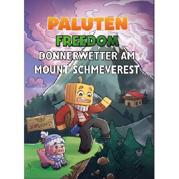 Image 1 of Donnerwetter am Mount Schmeverest | Klaas Kern, Irina Zinner