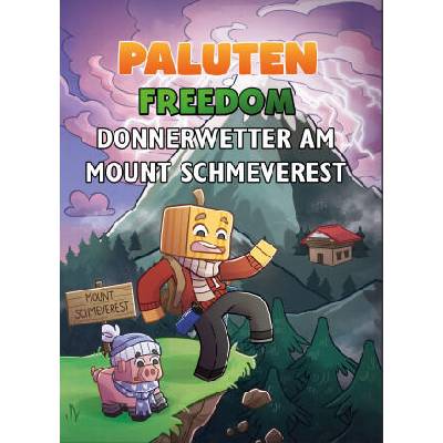 Donnerwetter am Mount Schmeverest | Klaas Kern, Irina Zinner