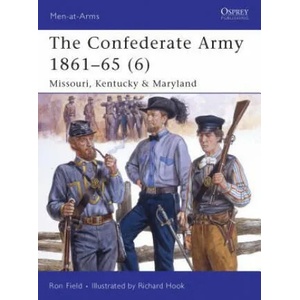 Confederate Army 1861-65 | Ron Field (2008)