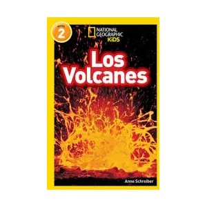 National Geographic Kids Readers: Los Volcanes (L2) | Anne Schreiber (ISBN: 9781426332296)