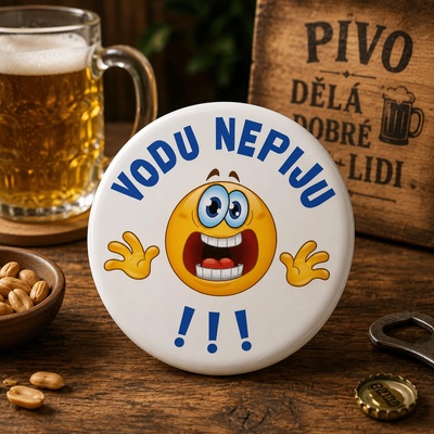 Button - placka s otvírákem a magnetem - vodu nepiju