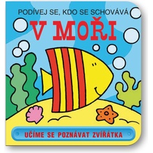 V moři - Podívej se, kdo se schovává - kolektiv