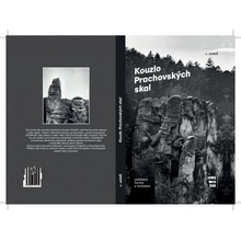 Kouzlo Prachovských skal - Jareš, Jan,Hlaváček, Boris, Vázaná