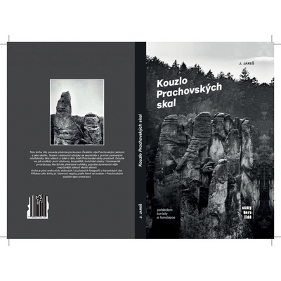 Kouzlo Prachovských skal - Jareš, Jan,Hlaváček, Boris, Vázaná