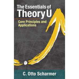 Essentials of Theory U (ISBN: 9781523094400)