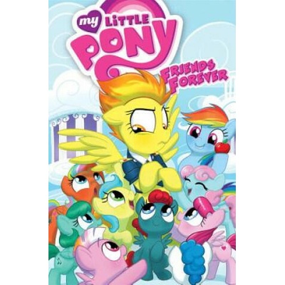 My Little Pony: Friends Forever Volume 3