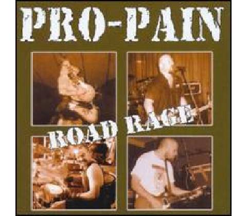 PRO-PAIN: ROAD RAGE CD