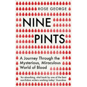Nine Pints | Rose George (ISBN: 9781846276149)