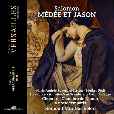 Joseph-Francois Salomon : Médée et Jason (Reinoud Van Mechelen) CD