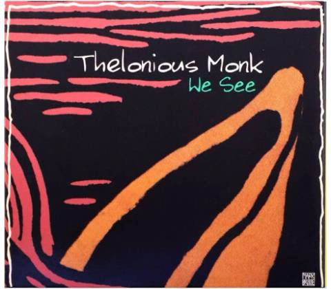 Thelonious Monk We see CD